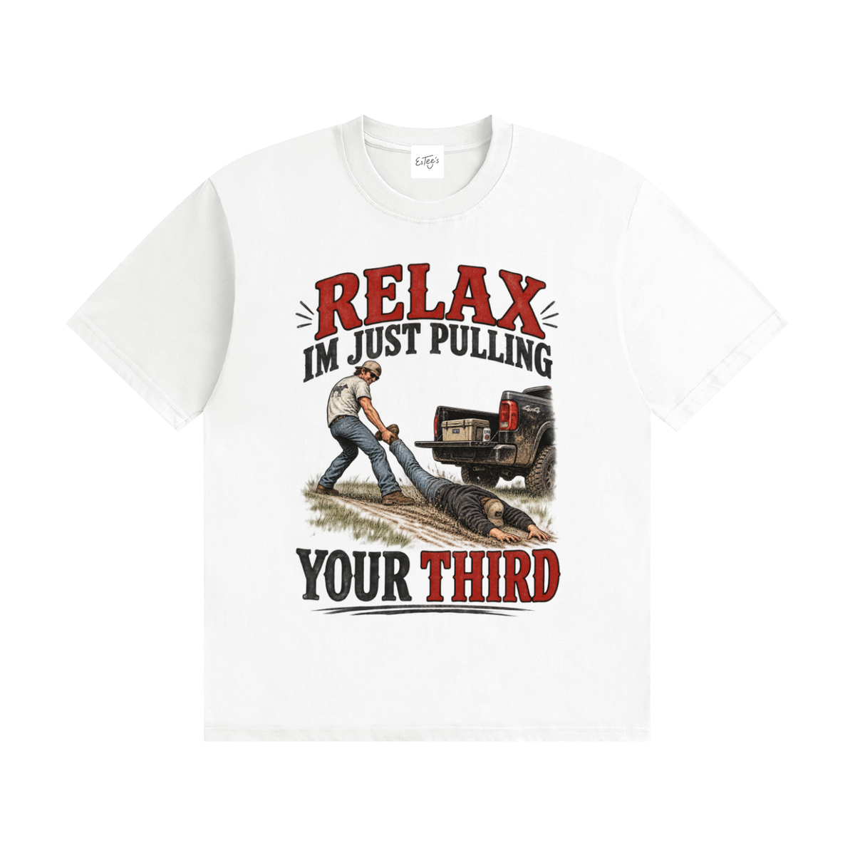 Relax Im Just Pulling Your Third Cotton T-Shirt