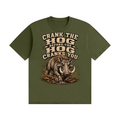 Crank The Hog Before The Hog Cranks You